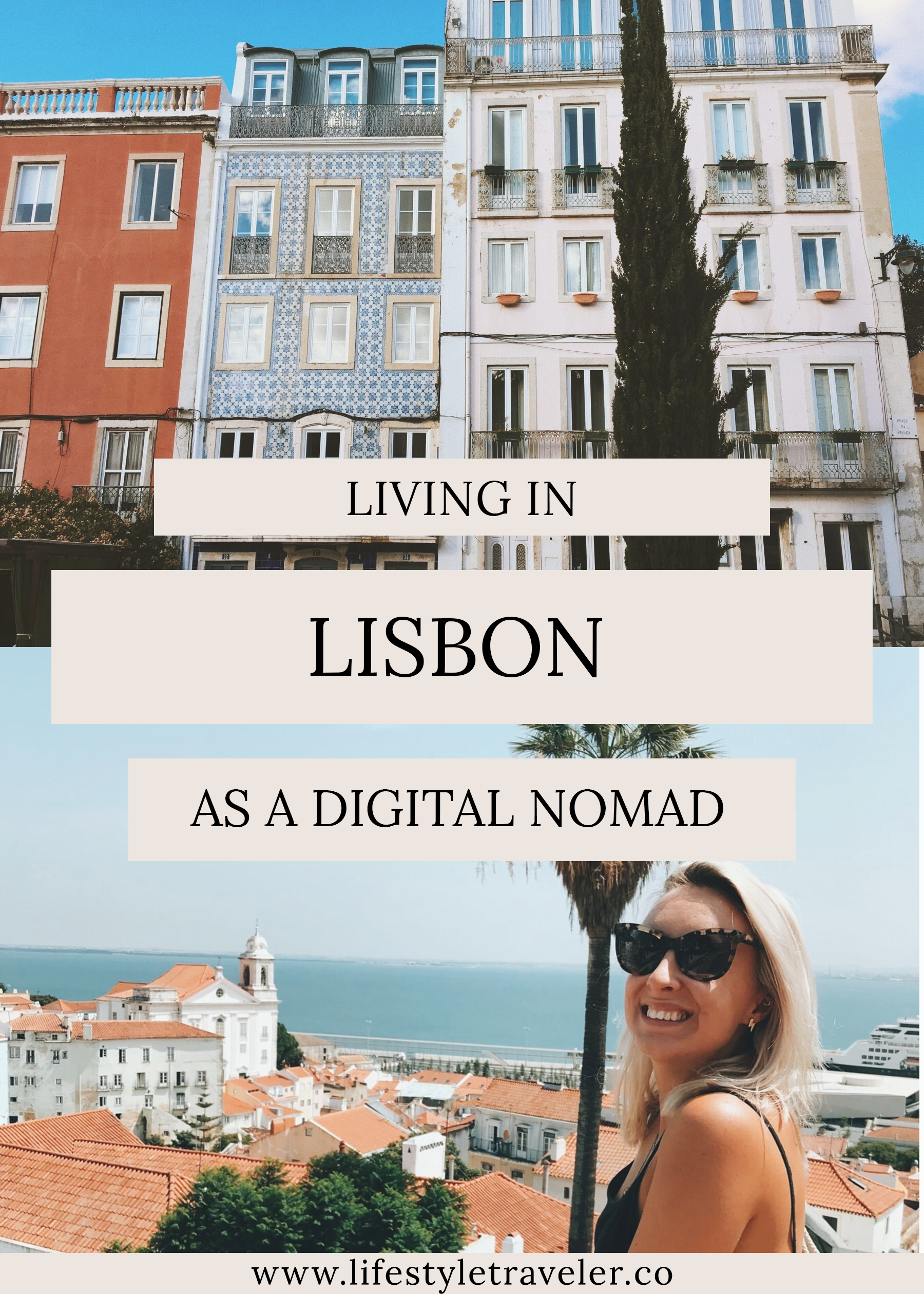 Living in Lisbon as a Digital Nomad | lifestyletraveler.co | IG: @lifestyletraveler.co | Photo by: Abi Prowse